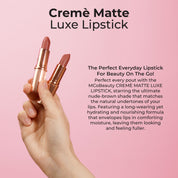 Crème Matte Luxe Lipstick